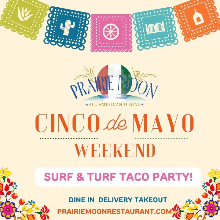 Dinner for Two: CINCO DE MAYO SURF & TURF TACO PARTY (available Fri-Wed)
