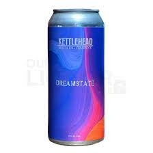 Kettlehead Dreamstate