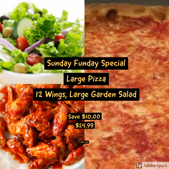Sunday Funday Deal Large Pizza 10 Wings Large Salad and 2 Lt. Soda