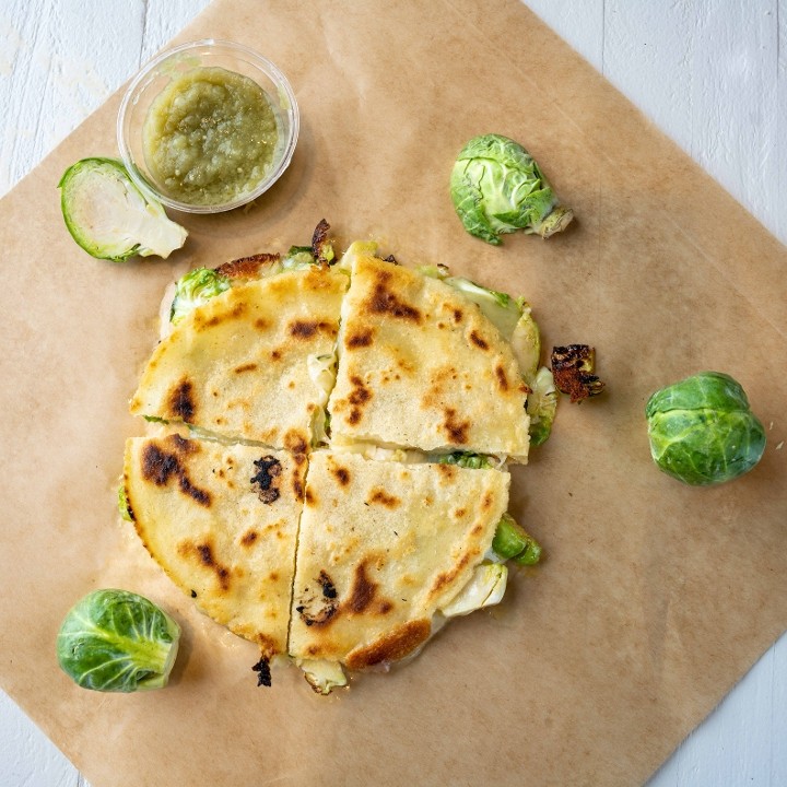Brussels Sprouts Quesadilla