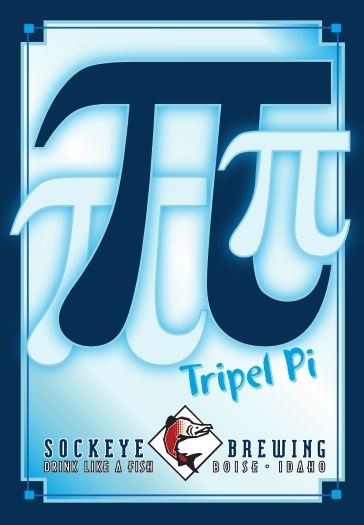 Sockeye Tripel Pi Ale^^^