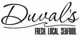 Duval's Fresh. Local. Seafood.