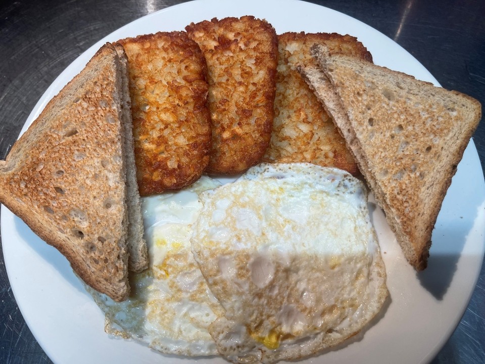 2 EGGS WITH HOMEFRIES & TOAST