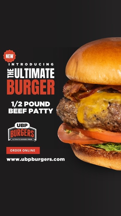 Ubph Menu UBP Burgers - Ultimate UBP Burger