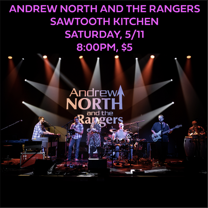 5/11 8PM ANDREW NORTH AND THE RANGERS