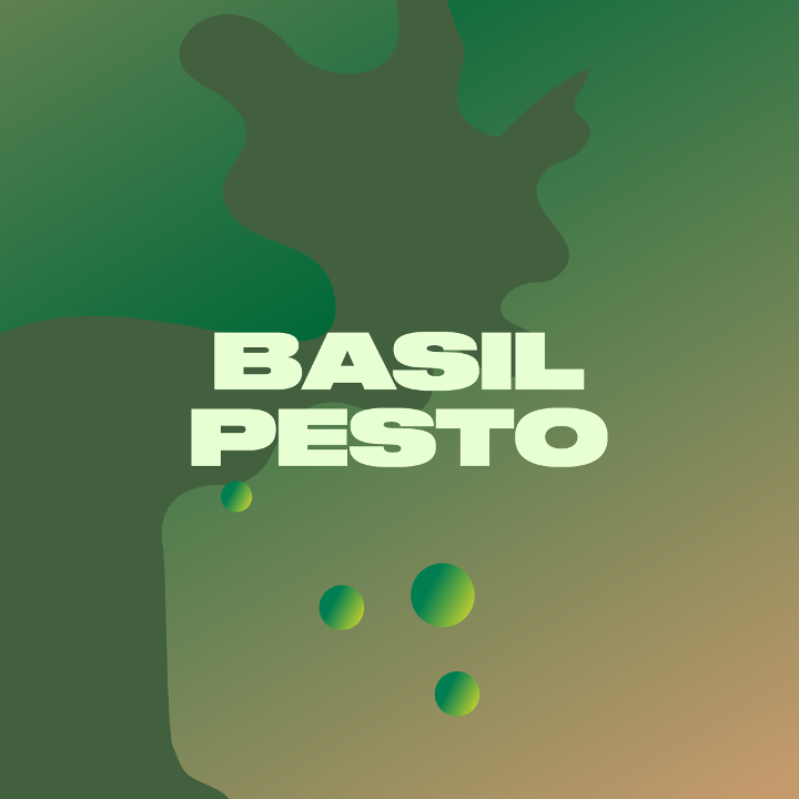 BASIL PESTO ON THE SIDE