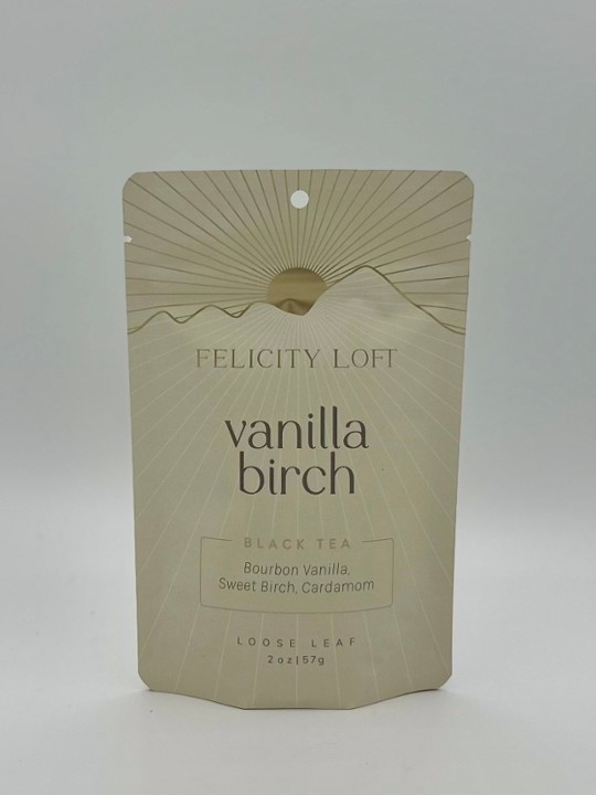 Felicity Loft - Vanilla Birch Black Tea - 2 oz