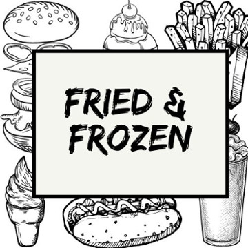 Fried & Frozen