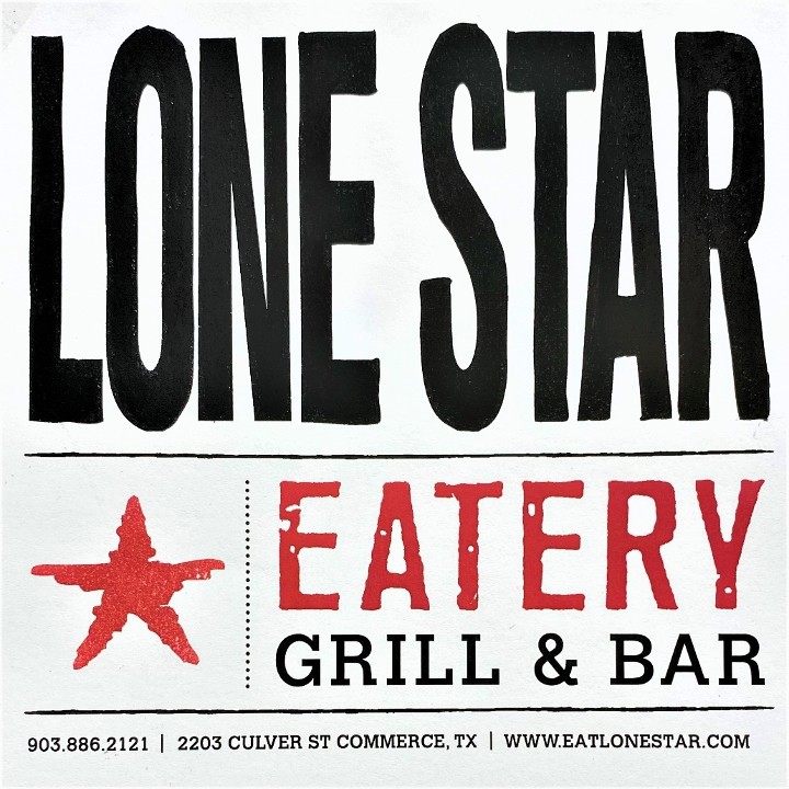 Lone Star Eatery Grill & Bar 2203 Culver St.