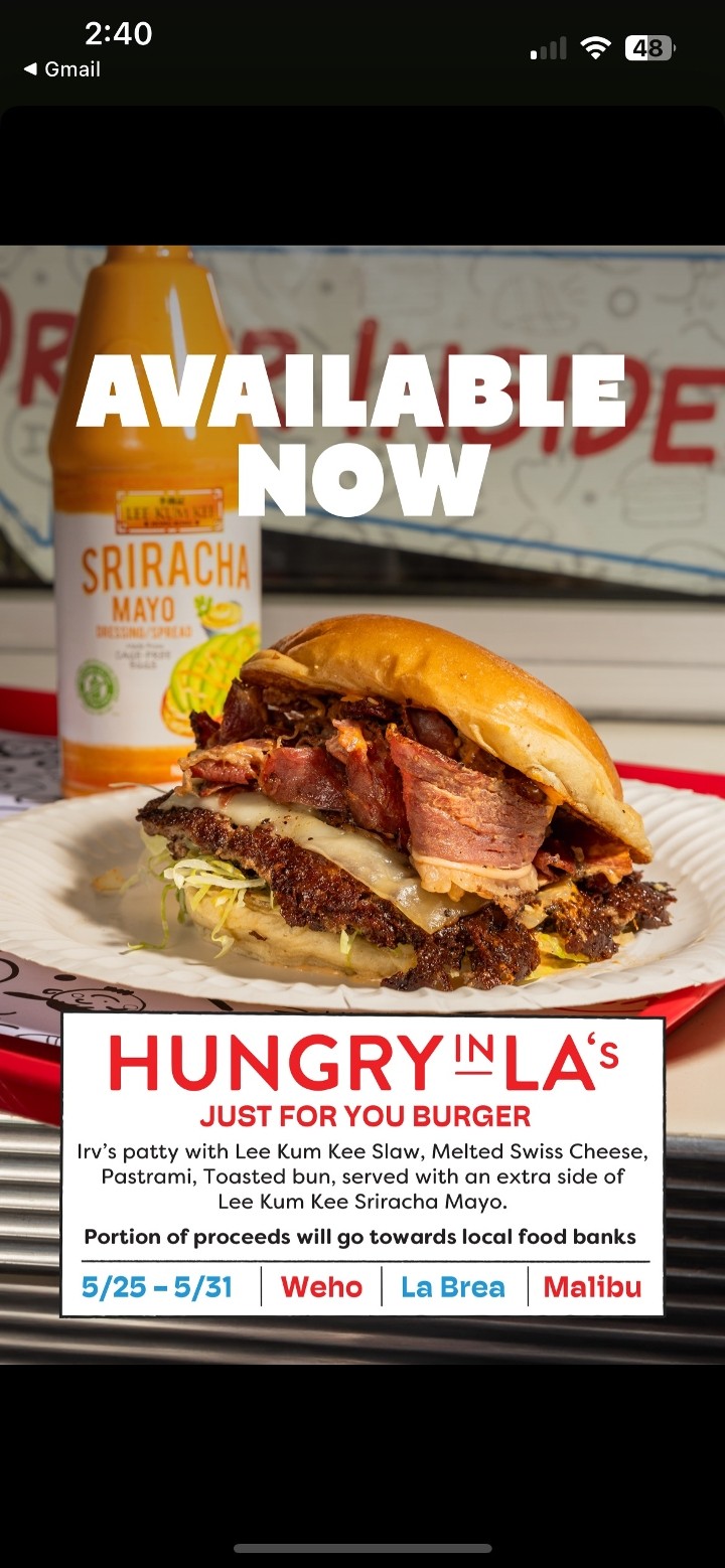 *Hungry in LA's Just for You Burger
